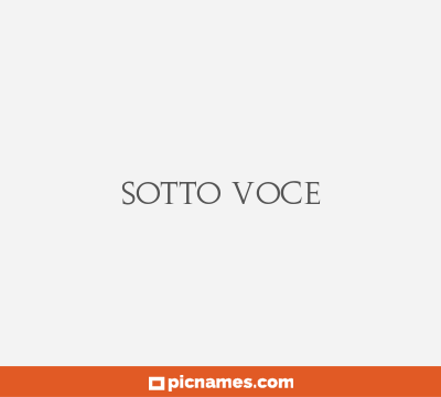 Sotto Voce